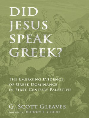 cover image of Did Jesus Speak Greek?